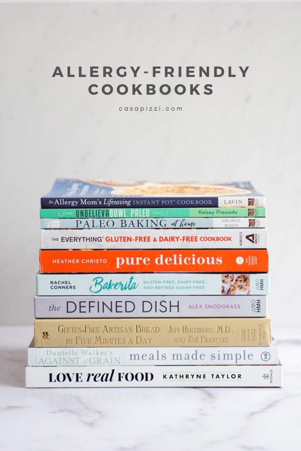 Learn How to Make Allergy-Friendly Meals from These Ten Cookbooks